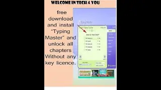 how to download and install Typing master and unlock all chapters. no key need to activate.