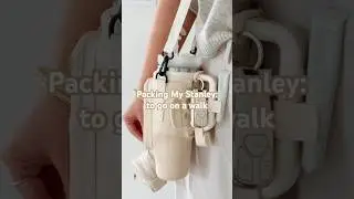 Packing My Stanley: to go on a walk #asmr  #packwithme #satisfying