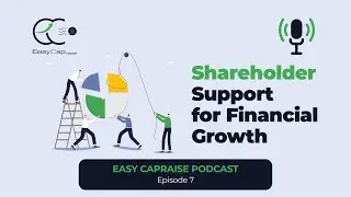 Mastering Capital Raising from Shareholders | Business Finance Insights
