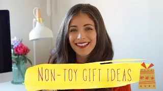 NON TOY CHRISTMAS GIFT IDEAS FOR KIDS | MINIMALISTIC CHRISTMAS