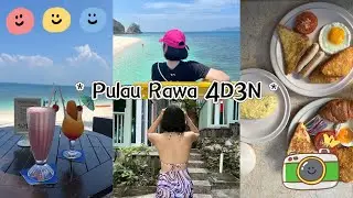 Rawa Island 4D3N | 拉哇岛 4天3夜 | Bday Trip 🐟🥥🍹🏖️🤍