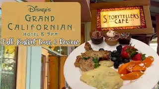 Storytellers Cafe Dinner Buffet at Grand Californian Disneyland | FULL BUFFET TOUR & DINING REVIEW
