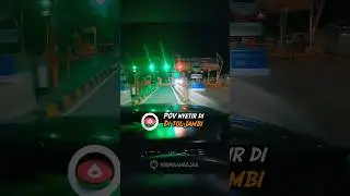 POV nyetir di Tol Jambi Bayung Lencir