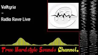 Valkyria - Radio Rave Live