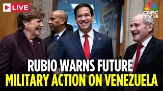 LIVE: Marco Rubio Faces Senate Scrutiny Over Venezuela and Greenland at US Senate Hearing | N18G