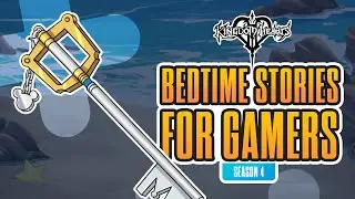 Режим сна: Kingdom Hearts (История сна для геймеров)