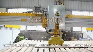 Single Head Bridge Polishing Machine-Bruce ECO for marble and granite.#machine #stoneplus