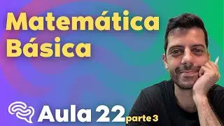 Aula 22c - Trinômio do quadrado perfeito