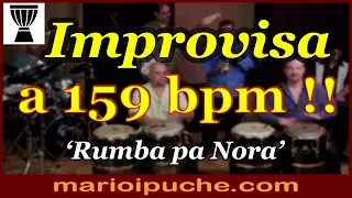 🎓 IMPROVISAR a 159 bpm - Rumba - 2019