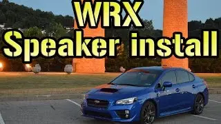 Installing door speakers in a 2017 WRX