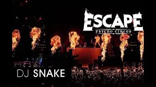 DJ Snake - Escape 2017 | Drops Only