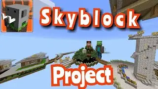 My Skyblock project in craftsman Building Craft