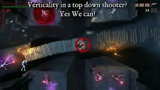 Verticality in a top down shooter