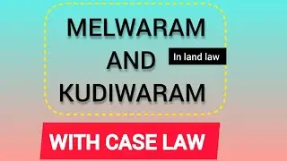 MELWARAM AND KUDIWARAM IN LAND LAW IN TAMIL |#ryotwari #inams#zamindari