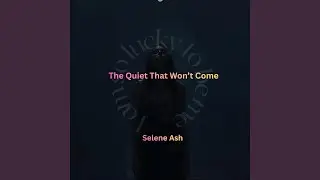 The Quiet That Won&rsquo;t Come