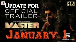 Master Trailer Release Date.. Update for Master