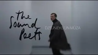 The Sound Poets &ndash; Dzejnieks un mūza