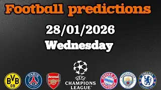 Football predictions Wednesday, January 28, 2026 | UEFA Champions League