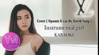 Npaum li cas BY devid Yang - instrumental girl