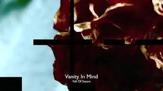 Vanity in Mind -  Fall Of Saturn (TOUR DE TRAUM XVIII)