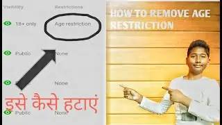 Age restricted kaise hataye | How to remove age restricted in hindi | Age restricted 2020