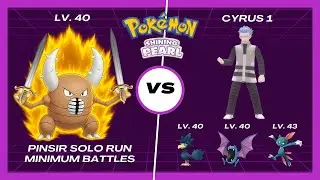 Pinsir Solo Run - Cyrus 1 [Minimum Battles]
