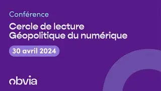 Cercle de lecture - Géopolitique du numérique