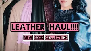 ZARA NEW LEATHER COLLECTION HAUL | 2020