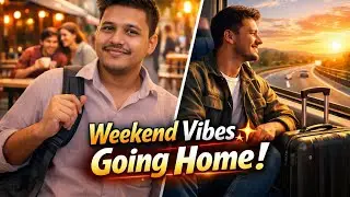 Finally Going Home! 🏡 Weekend Travel | New video 2026