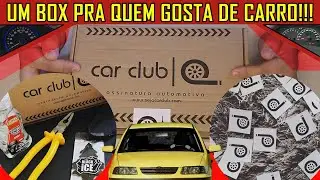 FINALMENTE UM BOX PARA QUEM GOSTA DE CARRO!!! CAR CLUB BOX!!!