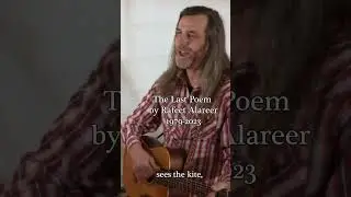 The Last Poem by Refaat Alareer