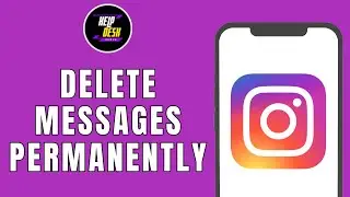 HOW TO DELETE INSTAGRAM MESSAGES PERMANENTLY