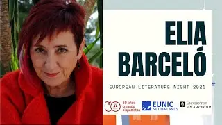 European Literature Night 2021 | Elia Barcel&oacute;
