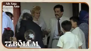 Ah Ana Hanım Ana 77. B&ouml;l&uuml;m @NostaljiTRT