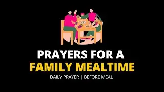 Short Prayer For a Before Meal - Prayers for a Family Meal Time
