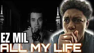 Ez Mil - All My Life Freestyle | REACTION