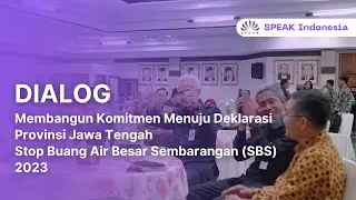 Part 2 - Stop Buang Air Besar Sembarangan (SBS) Provinsi Jawa Tengah 2023