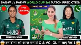 BAN-W vs PAK-W Dream11 Prediction | ban-w vs pak-w dream11 team|odi women's world cup 2025 3rd Match