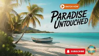 The Caribbean Island That Tourists Forgot | Paradise Untouched