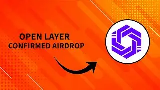 Open Layer Airdrop Guide - Huge Reward Potential Backed A162z