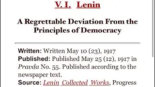 V.I. Lenin Audiobook:&rdquo;A Regrettable Deviation From The Principles Of Democracy&rdquo; (1917)