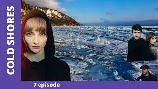 Cold shores. Russian TV Series. Episode 7. StarMedia. Thriller. English Subtitles