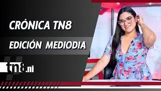 (EN VIVO) Noticias de #Nicaragua - Crónica TN8 edición mediodía, Miércoles 4 febrero 2026