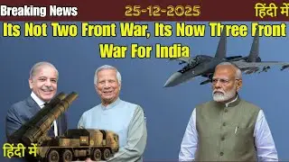 Its Not Two Front War, Its Now Three Front War For India