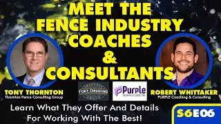S6E6 Meet The Coaches & Consultants Of Fence