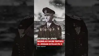 Beginilah Nasib Tentara AL Jerman di Jawa Setelah Perang Dunia II!