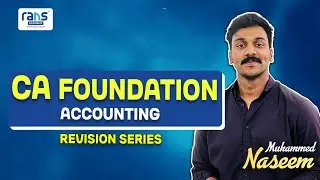 MANUFACTURING ACCOUNT PART 1 | CA FOUNDATION | MUHAMMED NASEEM KC | RANS ACADEMY