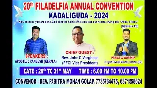 20th FILADELFIA CONVENTION KADALIGUDA 2024 || JAB KISINE YE MUJHSE KAHA ||