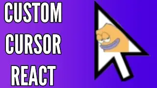 How To Make Custom Cursors In ReactJS