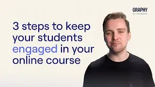 3 Steps To Keep Your Students Engaged In Your Online Course